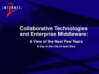 Collaborative Technologies and Enterprise Middleware: