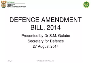 DEFENCE AMENDMENT BILL, 2014