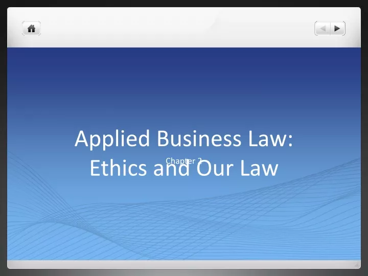 applied business law ethics and our law
