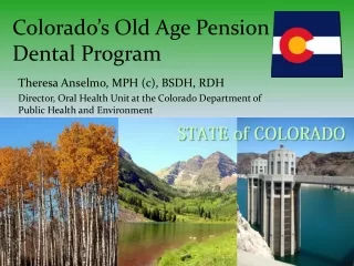 Colorado’s Old Age Pension Dental Program
