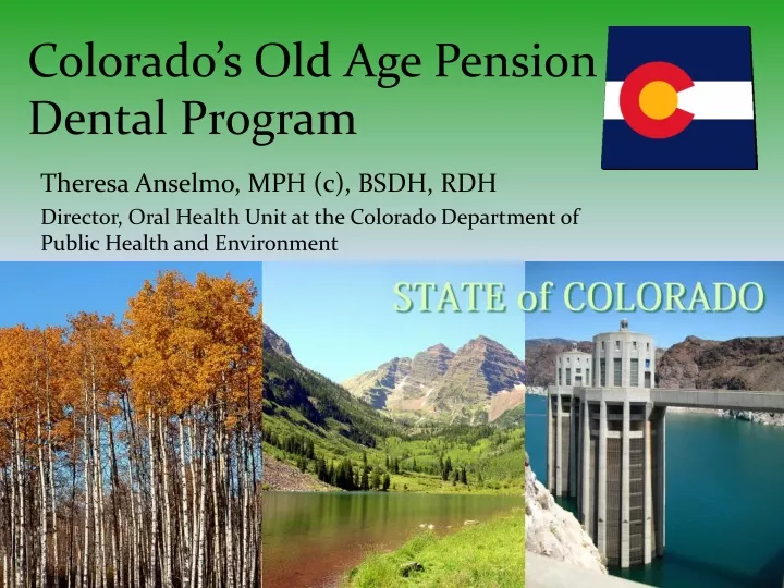 colorado s old age pension dental program