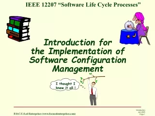 Introduction for the Implementation of Software Configuration Management