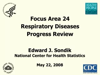 Focus Area 24 Respiratory Diseases Progress Review