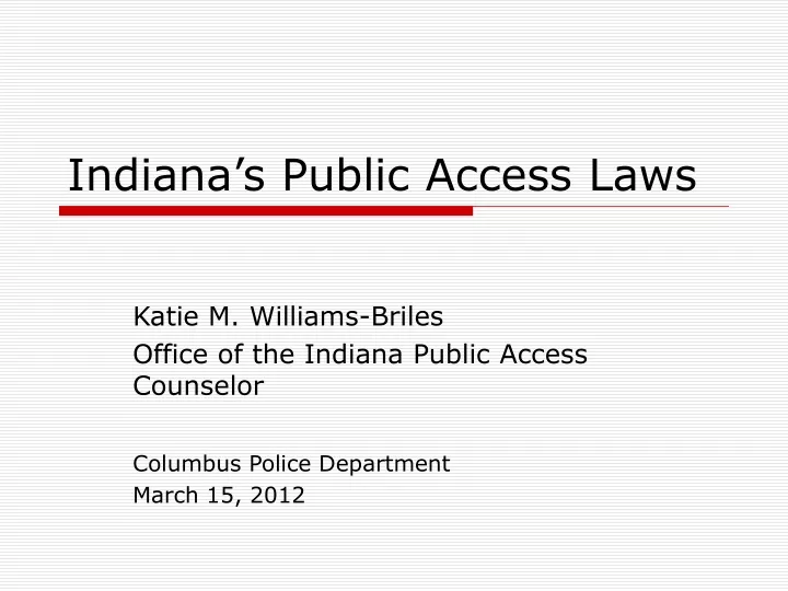 indiana s public access laws