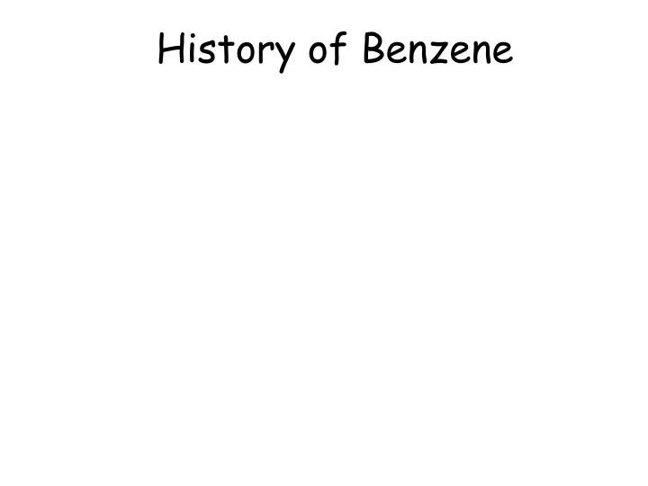history of benzene