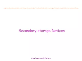 Secondary storage Devices