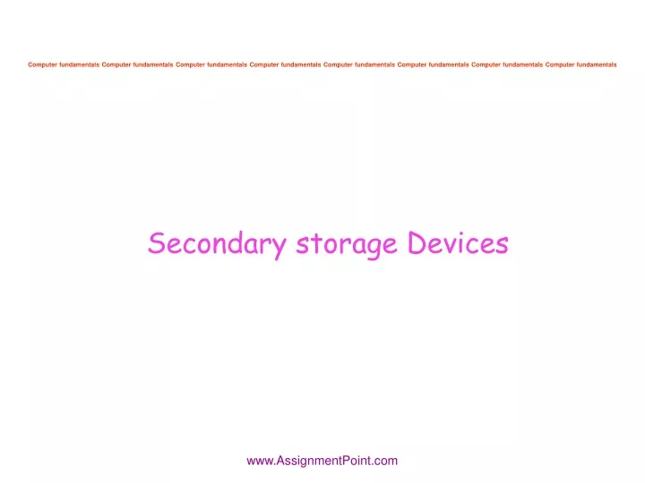 secondary storage devices