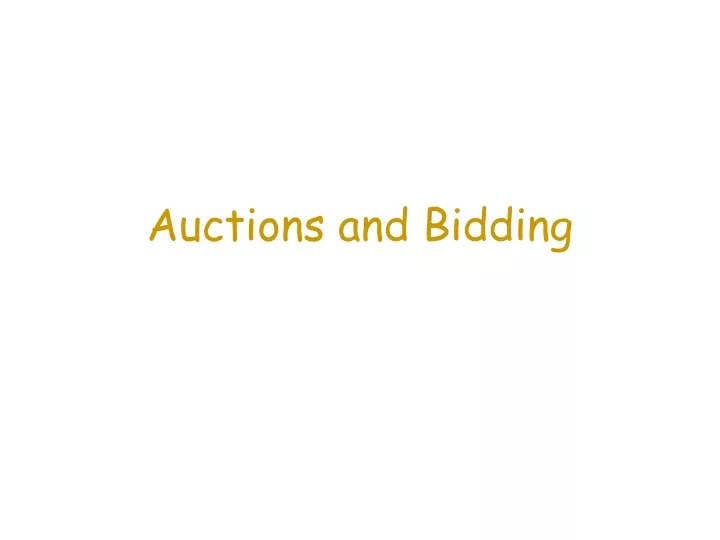 auctions and bidding