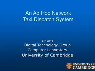 An Ad Hoc Network Taxi Dispatch System