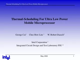 Thermal-Scheduling For Ultra Low Power Mobile Microprocessor