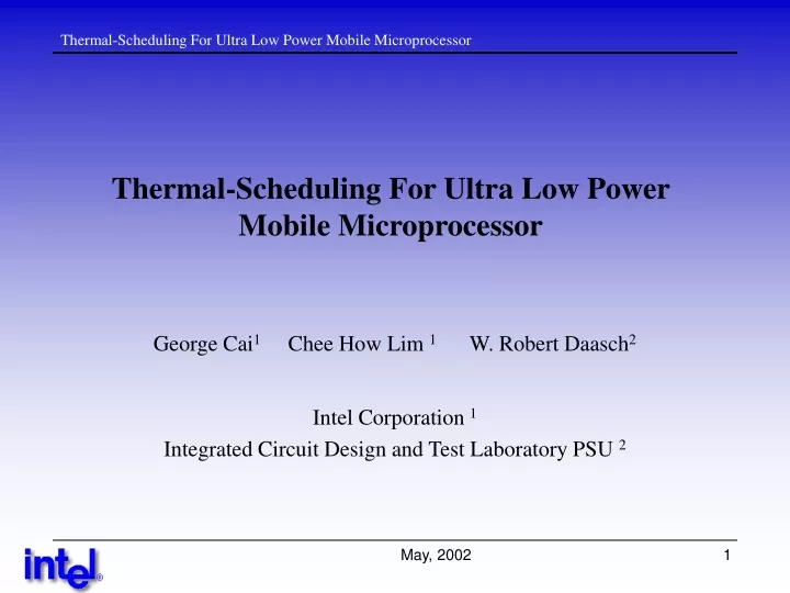 thermal scheduling for ultra low power mobile microprocessor