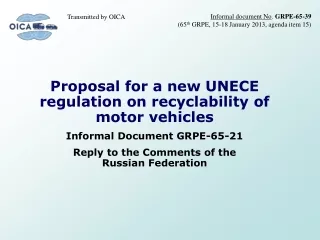 Proposal for a new UNECE regulation on recyclability of motor vehicles