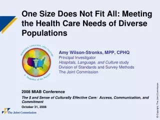 One Size Does Not Fit All: Meeting the Health Care Needs of Diverse Populations