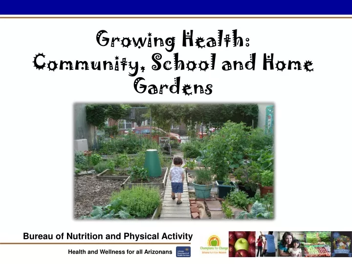 growing health community school and home gardens