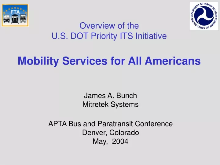 overview of the u s dot priority its initiative mobility services for all americans