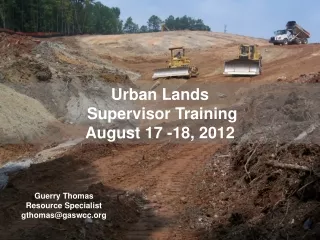 Urban Lands   Supervisor Training August 17 -18, 2012