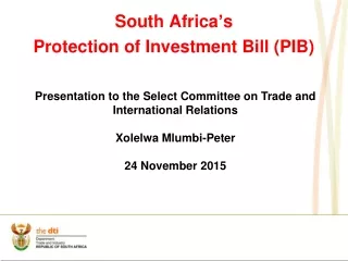 South Africa ’ s  Protection of Investment Bill (PIB)