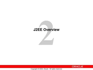J2EE Overview