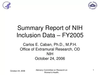 Summary Report of NIH Inclusion Data – FY2005