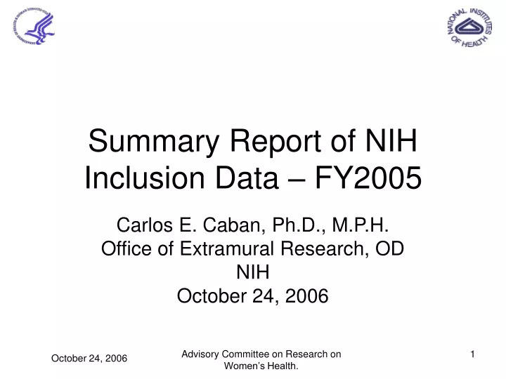 summary report of nih inclusion data fy2005