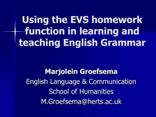 U sing  the EVS homework function in learning and teaching English Grammar