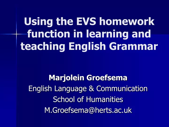 u sing the evs homework function in learning and teaching english grammar
