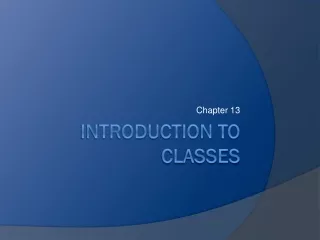 Introduction to Classes