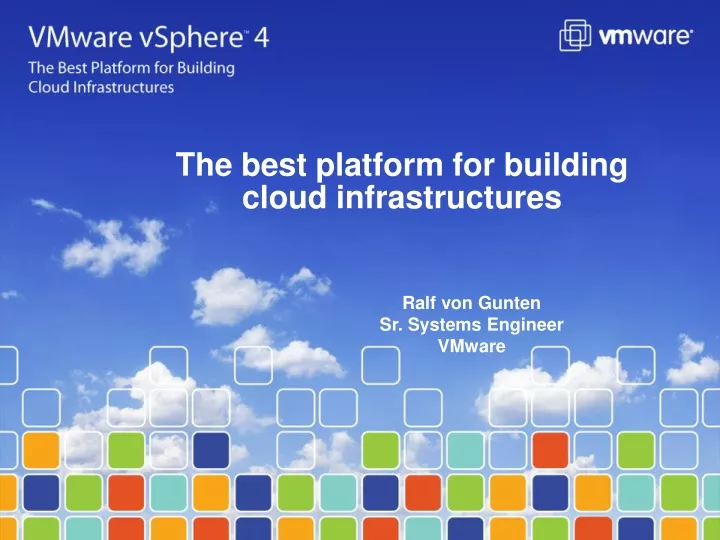 the best platform for building cloud infrastructures