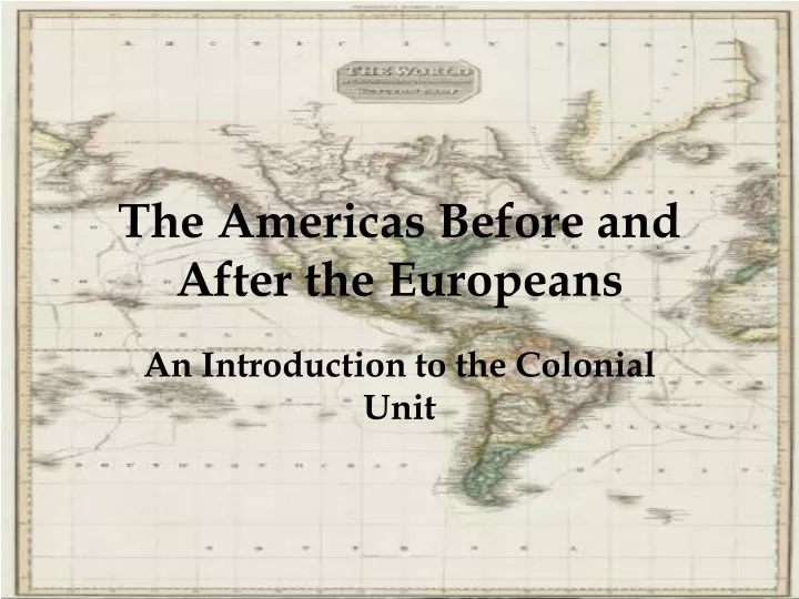 the americas before and after the europeans