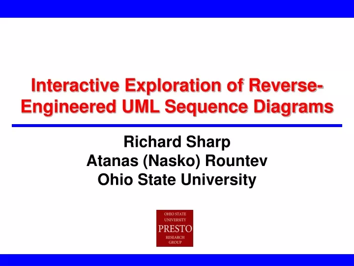 interactive exploration of reverse engineered uml sequence diagrams