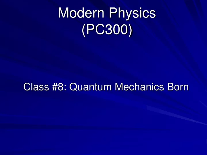 modern physics pc300