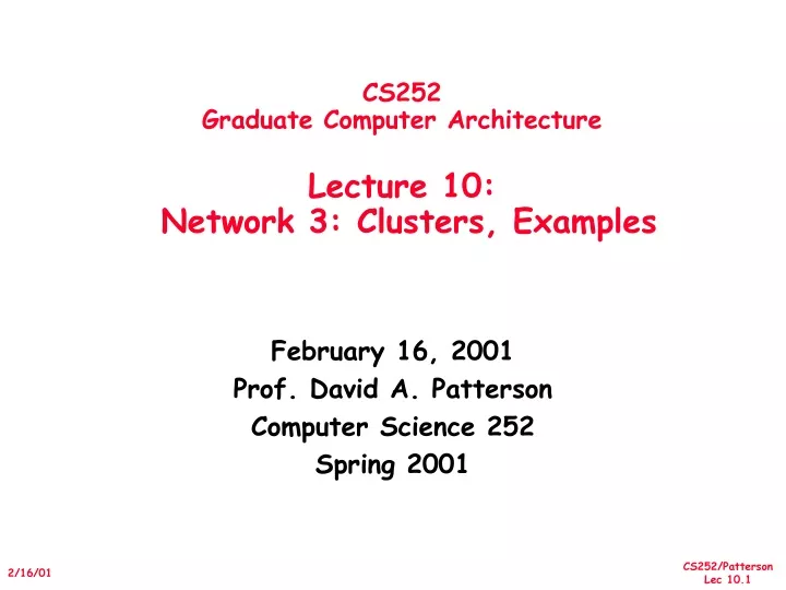 cs252 graduate computer architecture lecture 10 network 3 clusters examples