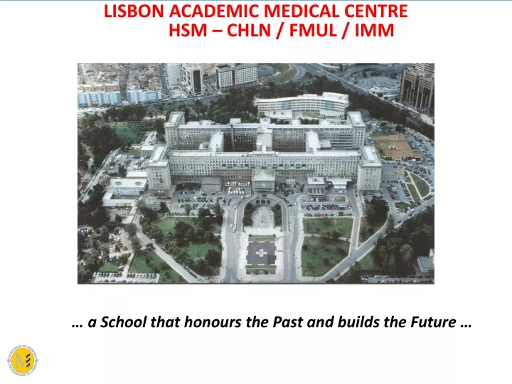 lisbon academic medical centre hsm chln fmul imm