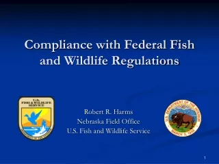 Compliance with Federal Fish and Wildlife Regulations
