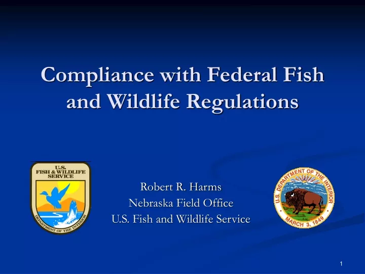 compliance with federal fish and wildlife regulations