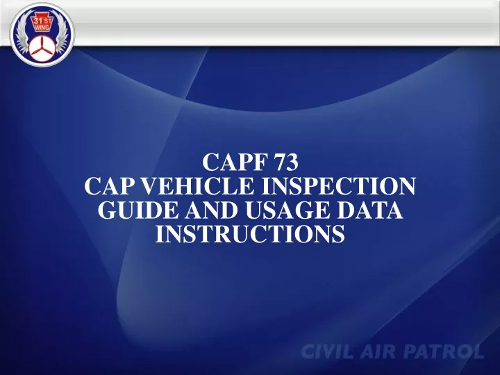 capf 73 cap vehicle inspection guide and usage