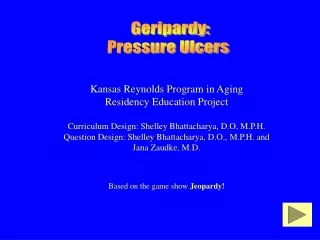 Geripardy: Pressure Ulcers