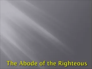 The Abode of the Righteous