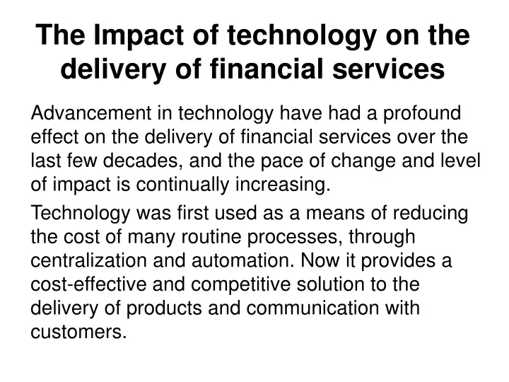 the impact of technology on the delivery of financial services