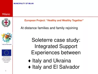 Soleterre case study: Integrated Support Experiences between ♦  Italy and Ukraina