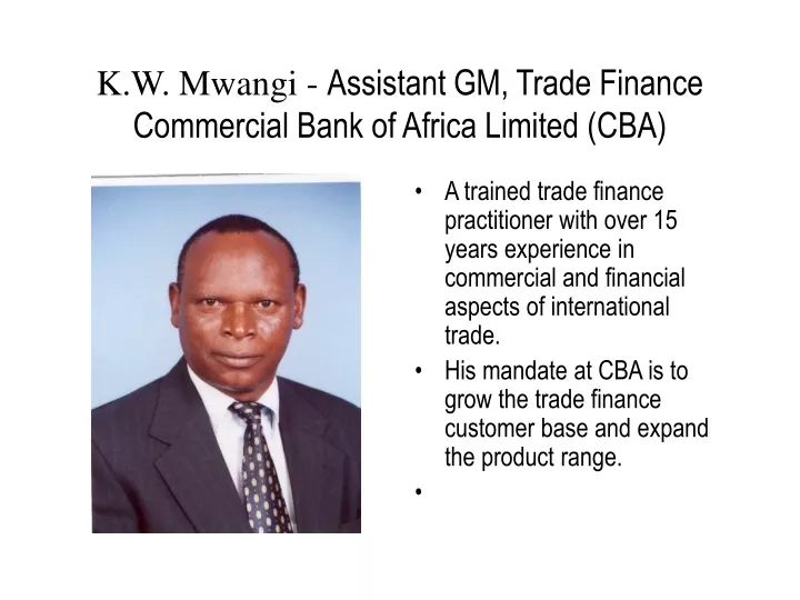 k w mwangi assistant gm trade finance commercial bank of africa limited cba