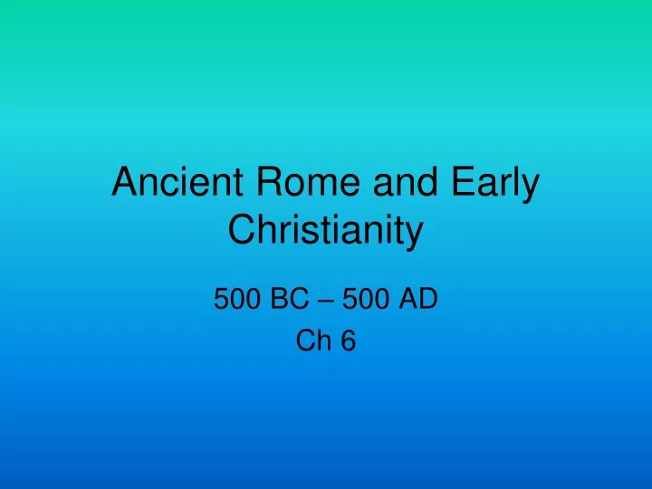 ancient rome and early christianity