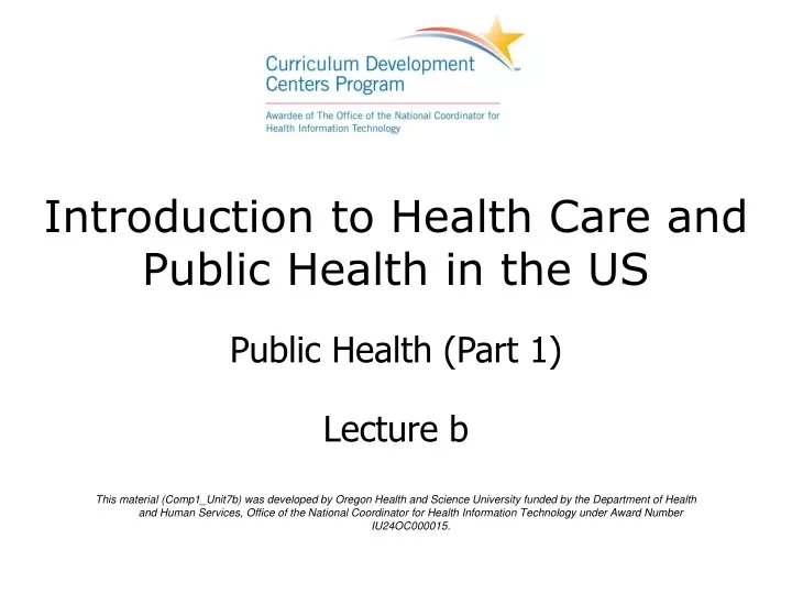 introduction to health care and public health in the us