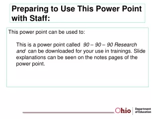 Preparing to Use This Power Point with Staff:
