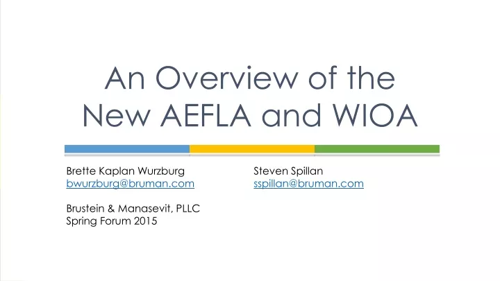 an overview of the new aefla and wioa