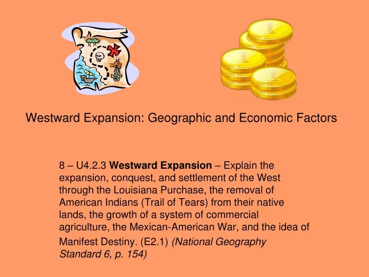 westward expansion geographic and economic factors