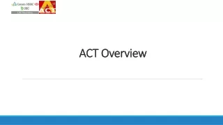 ACT Overview