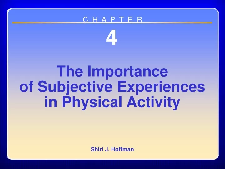 chapter 04 the importance of subjective experiences in physical activity