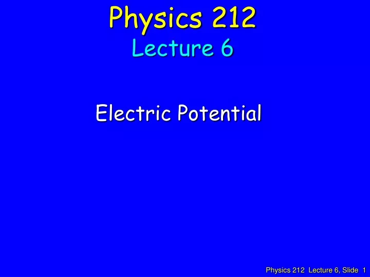 physics 212 lecture 6