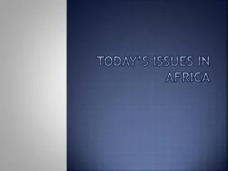 Today’s Issues in Africa